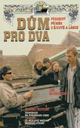 Dům pro dva Dům pro dva