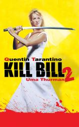 Kill Bill 2 Kill Bill 2