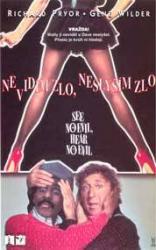 Nevidím zlo, neslyším zlol Nevidím zlo, neslyším zlol
