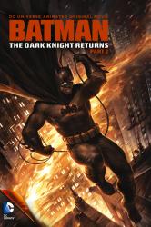 Batman: Návrat temného rytíře 2 Batman: Návrat temného rytíře 2