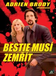 Bestie musí zemřít Bestie musí zemřít