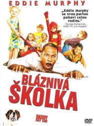 Bláznivá školka Bláznivá školka