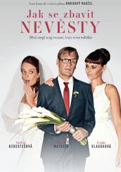 Jak se zbavit nevěsty Jak se zbavit nevěsty