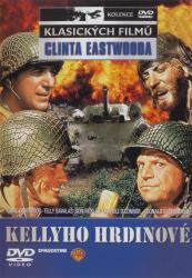 Kellyho hrdinové Kellyho hrdinové