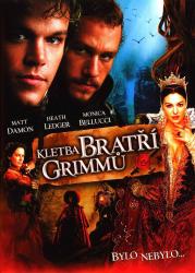Kletba bratří Grimmů Kletba bratří Grimmů