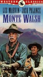 Monte Walsh Monte Walsh