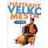 Nástrahy velkoměsta Nástrahy velkoměsta