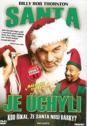 Santa je úchyl