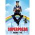Superpolda Superpolda