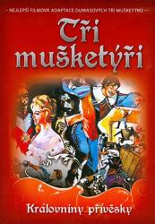 Tři mušketýři Tři mušketýři