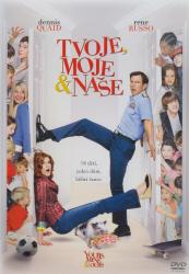 Tvoje, moje a naše Tvoje, moje a naše