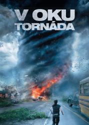 V oku tornáda V oku tornáda