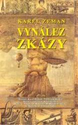 Vynález zkázy Vynález zkázy