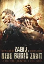 Zabij, nebo budeš zabit