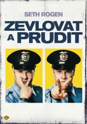 Zevlovat a prudit Zevlovat a prudit