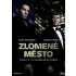 Zlomené město