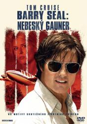 Barry Seal: Nebeský gauner Barry Seal: Nebeský gauner
