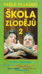 Škola zlodějů 2